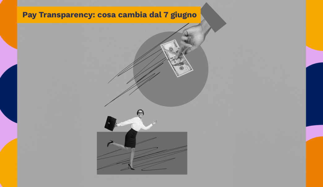 Trasparenza retributiva e nuove regole per aziende e lavoratori dal 7 giugno 2026